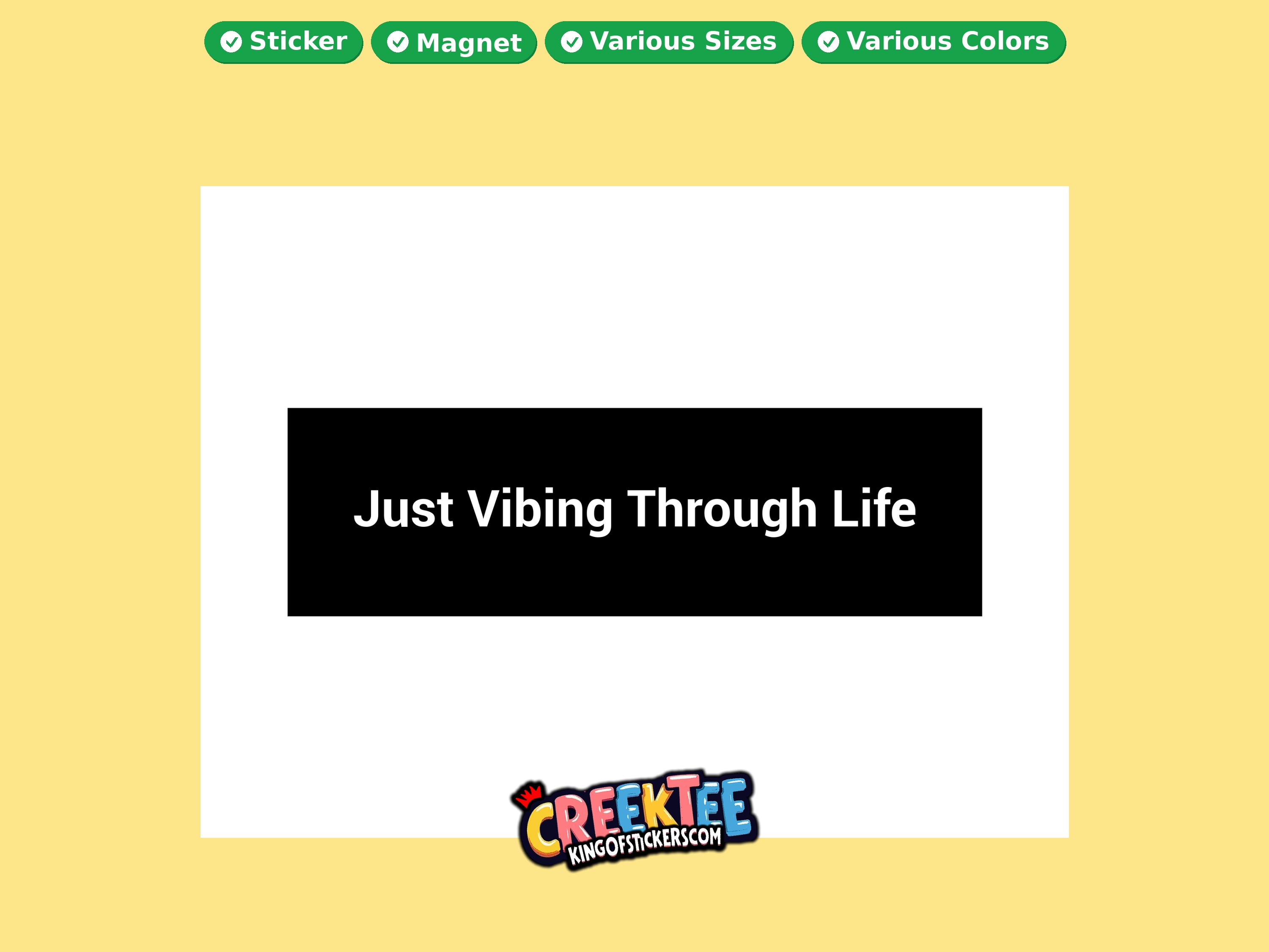 Just Vibing Through Life Vinyl Bumper Sticker  Window Cling or Magnet in UV Laminate Coating and Various Sizes