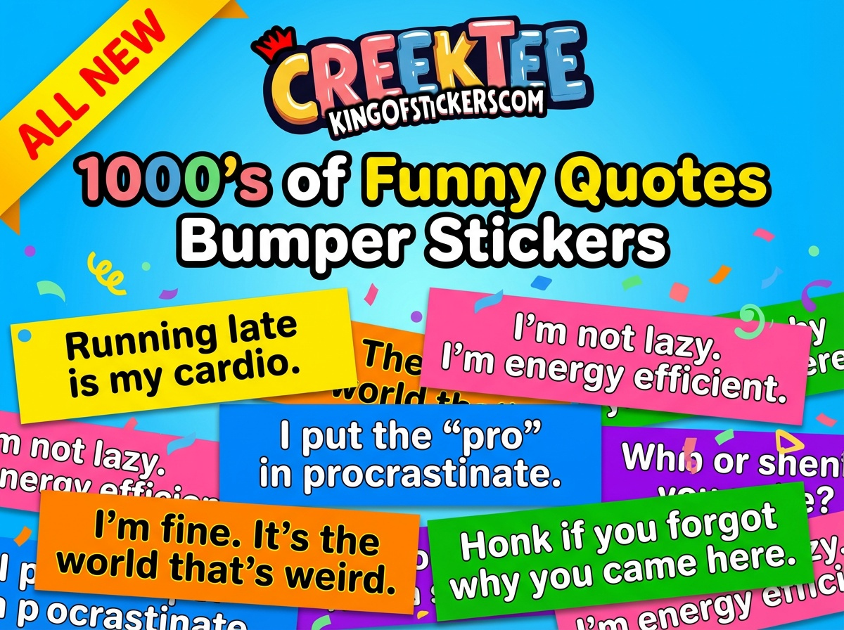 Bumper Sticker Quotes